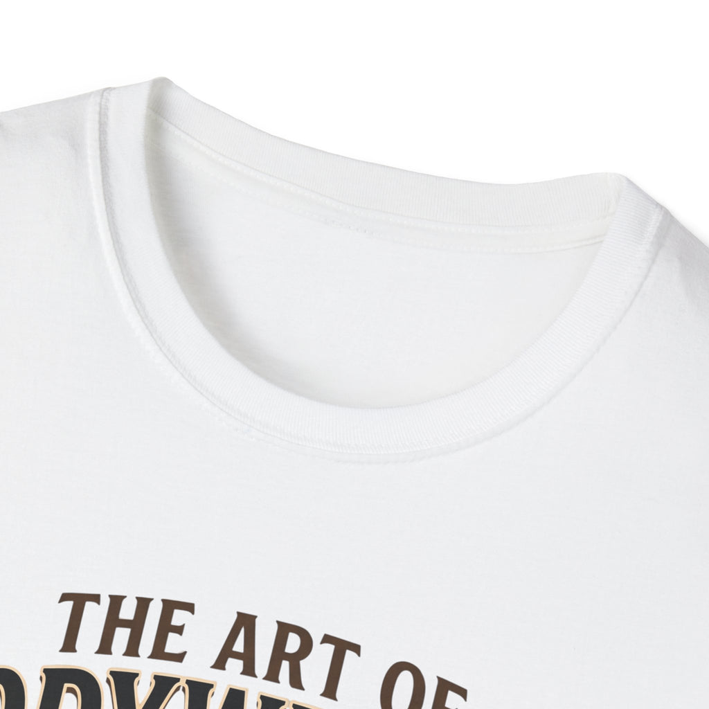 The Art Of Bodyweight T-Shirt