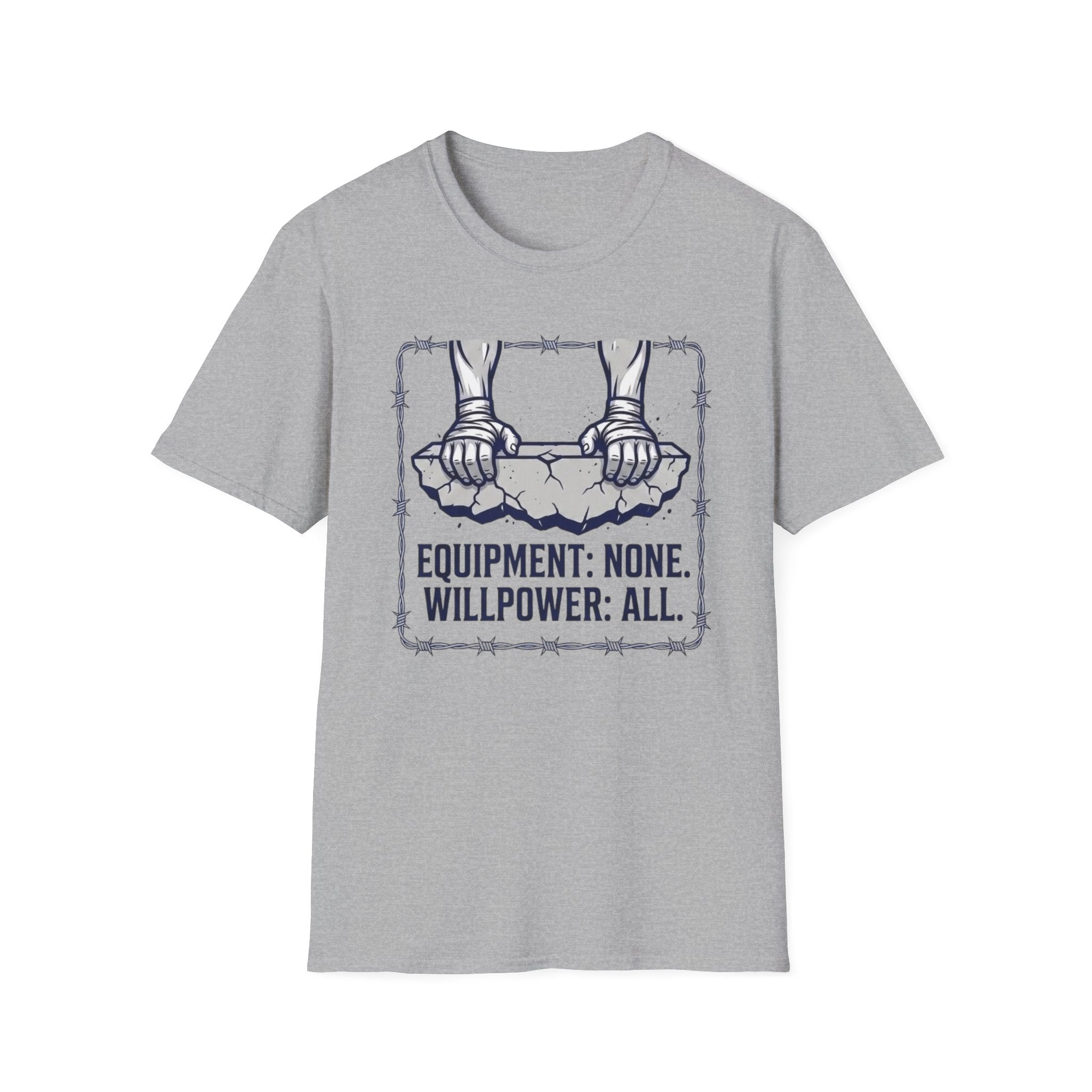 Equipment None Willpower All T-Shirt