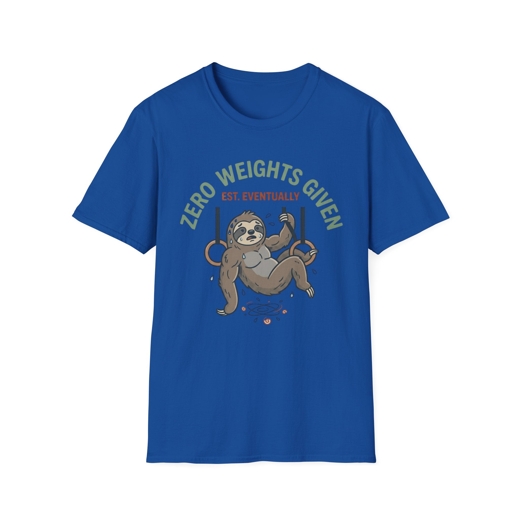Zero Weights Given T-Shirt