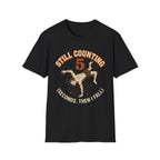 Still Counting T-Shirt
