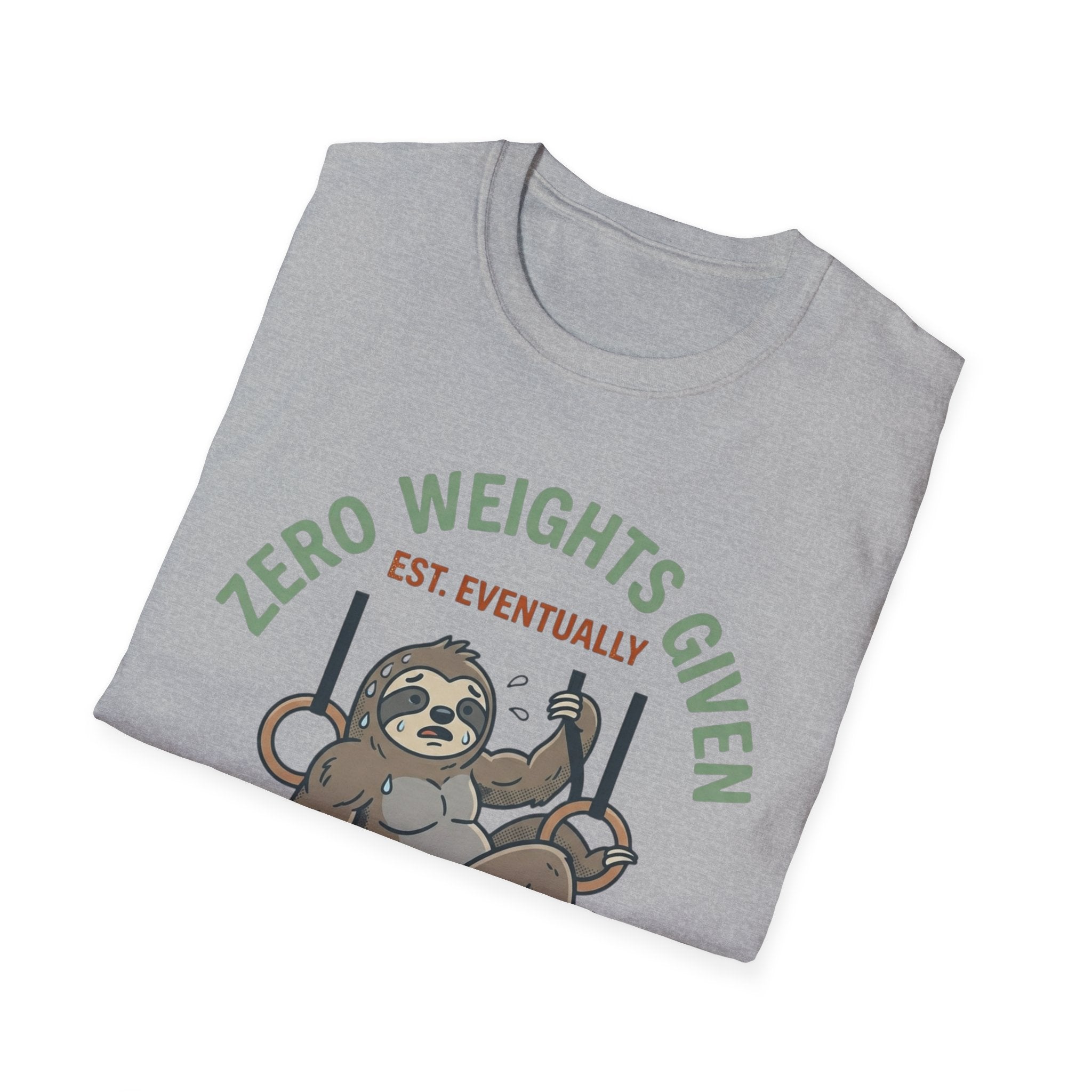 Zero Weights Given T-Shirt