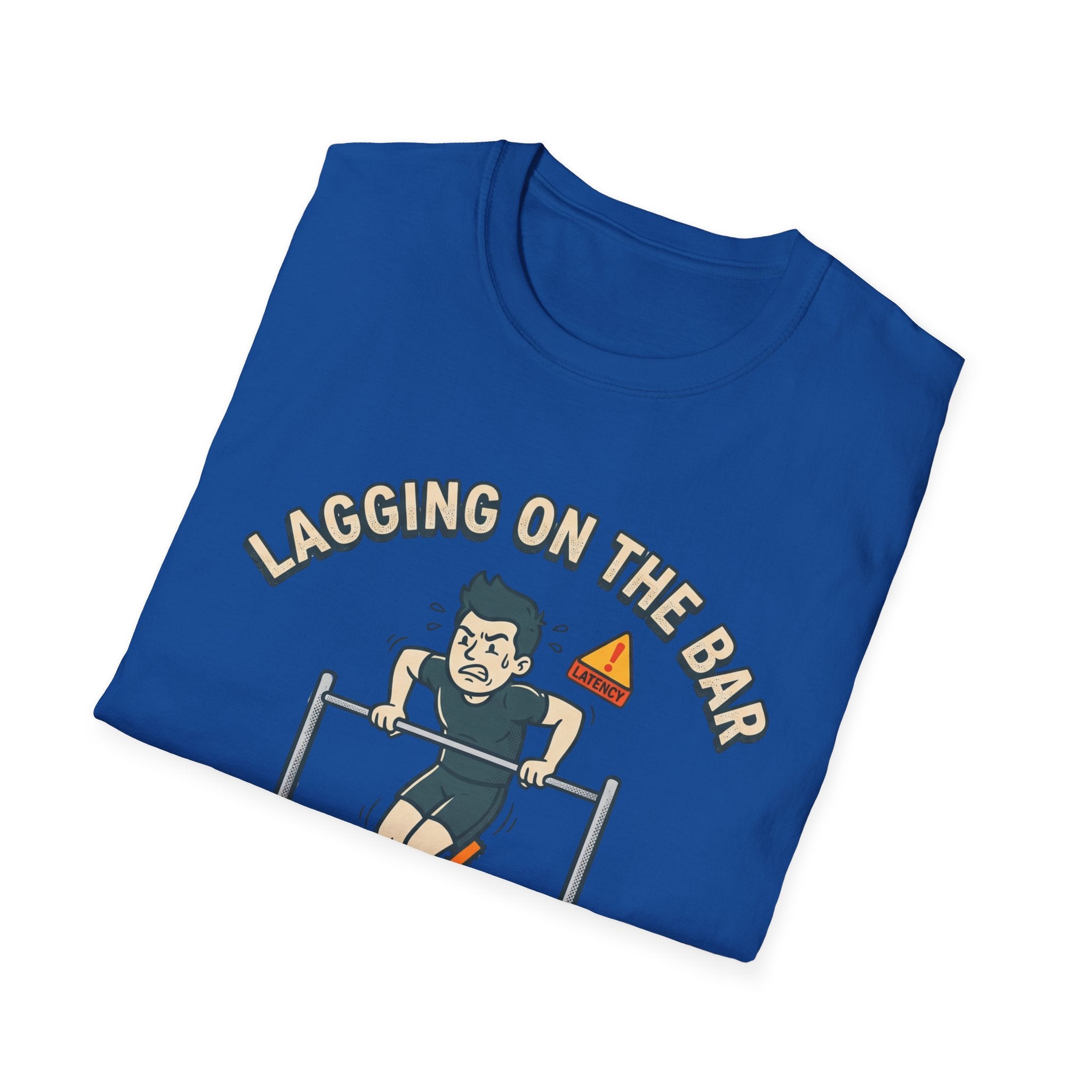 Lagging on the Bar T-Shirt