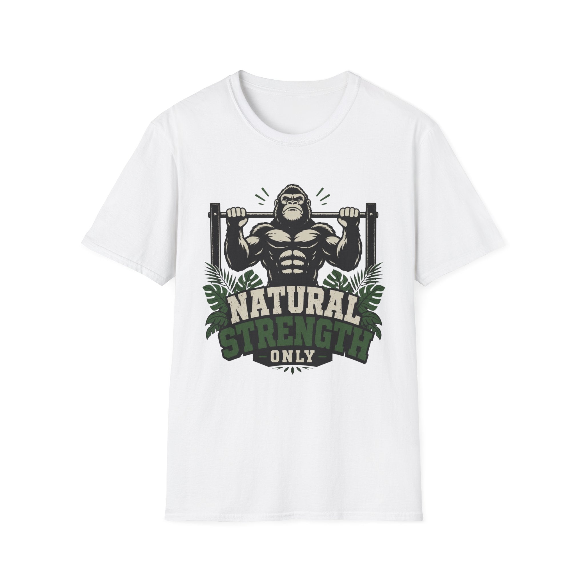 Natural Strength Only T-Shirt