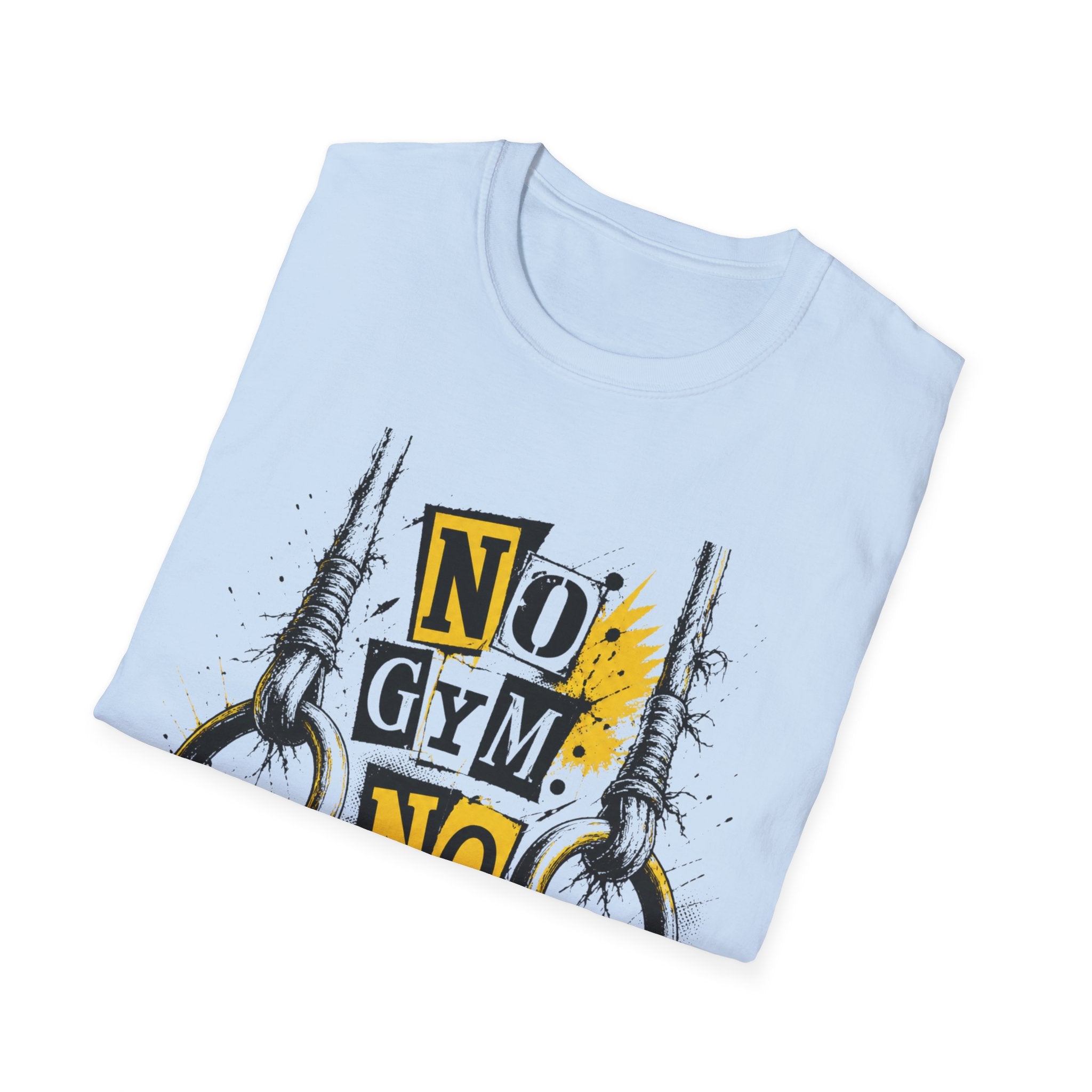 No Gym No Excuses T-Shirt