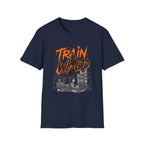 Train Wild T-Shirt