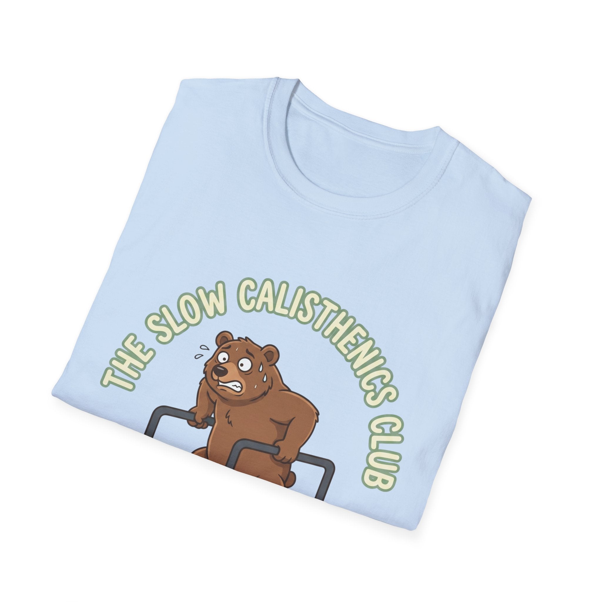 The Slow Calisthenics Club T-Shirt T-Shirt
