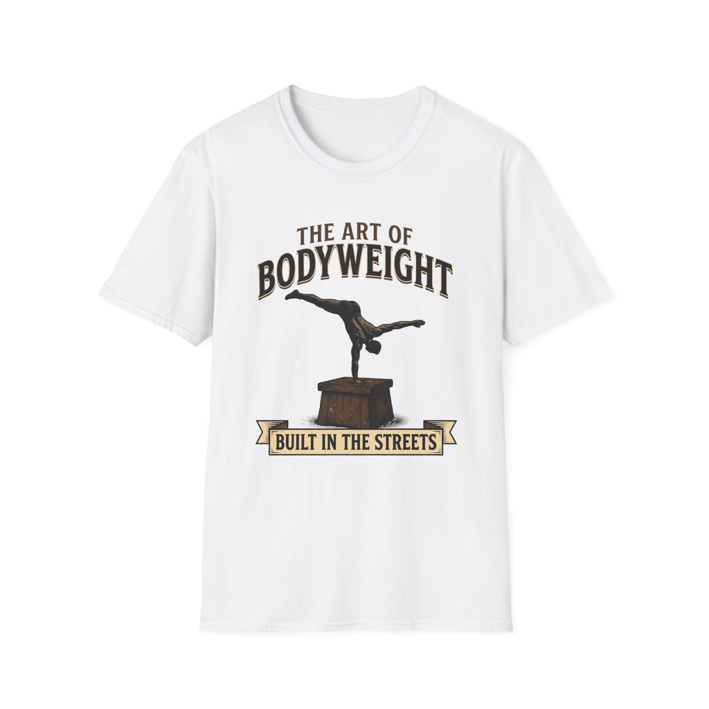 The Art Of Bodyweight T-Shirt