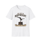 The Art Of Bodyweight T-Shirt