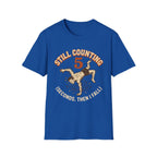 Still Counting T-Shirt