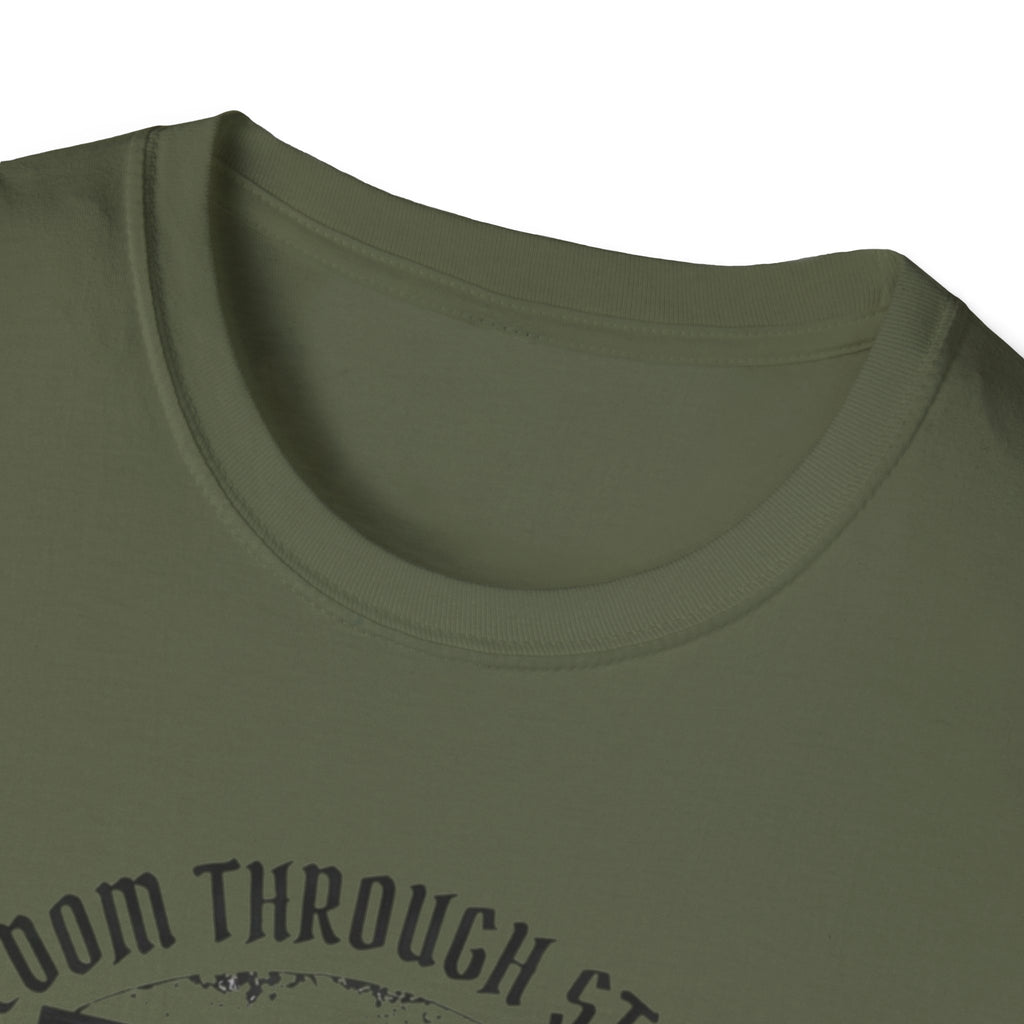 Freedom Through Strength T-Shirt