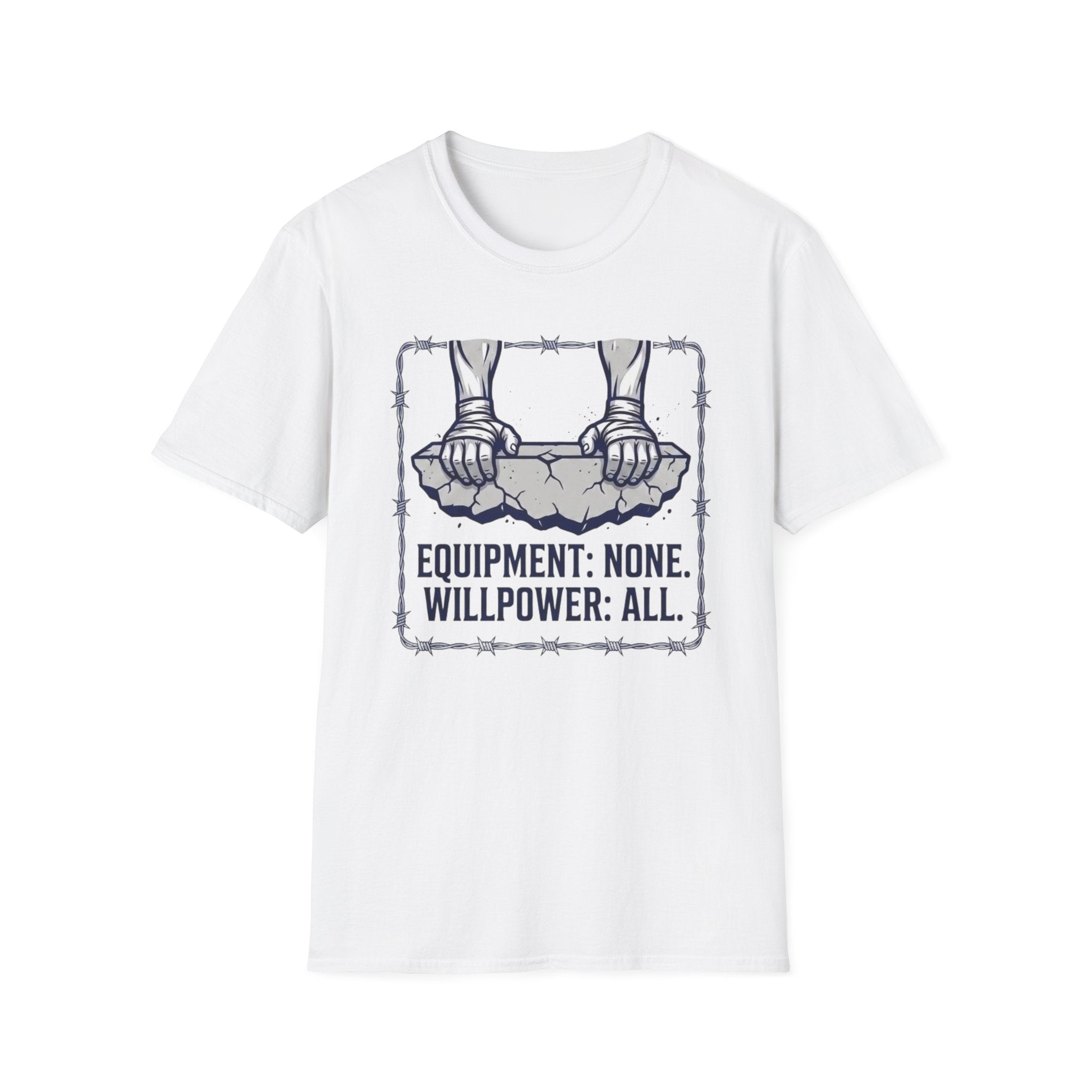 Equipment None Willpower All T-Shirt