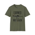 Earned Not Given Fitness T-Shirt