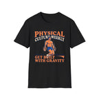 Physical Culture T-Shirt