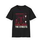 Final Boss: The Streets T-Shirt