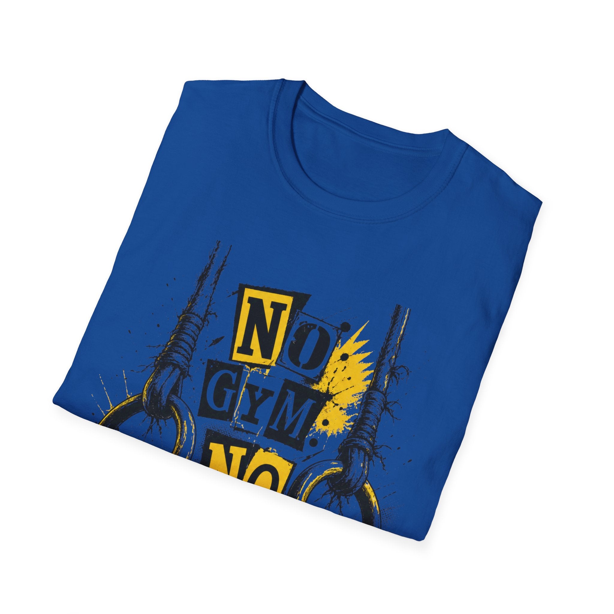 No Gym No Excuses T-Shirt