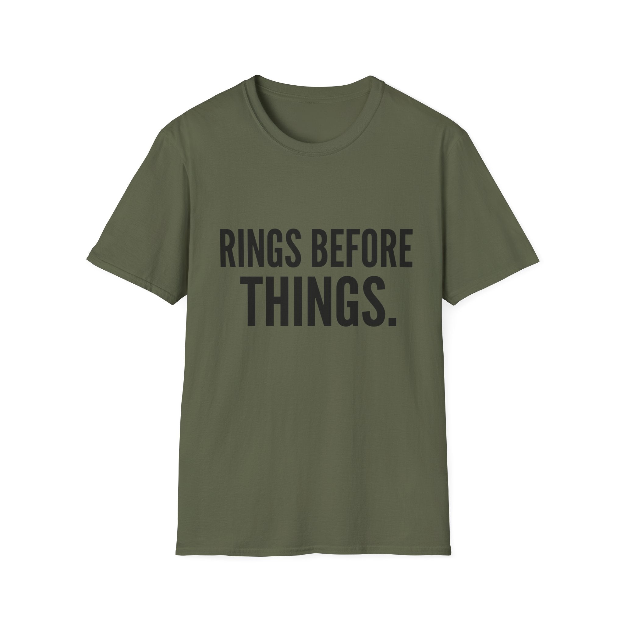 Rings Before Things T-Shirt