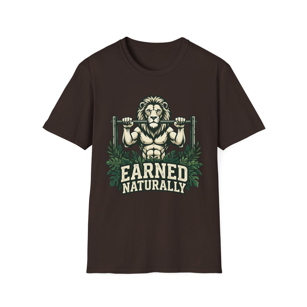 Earned Naturally T-Shirt