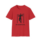 No Shortcuts T-Shirt