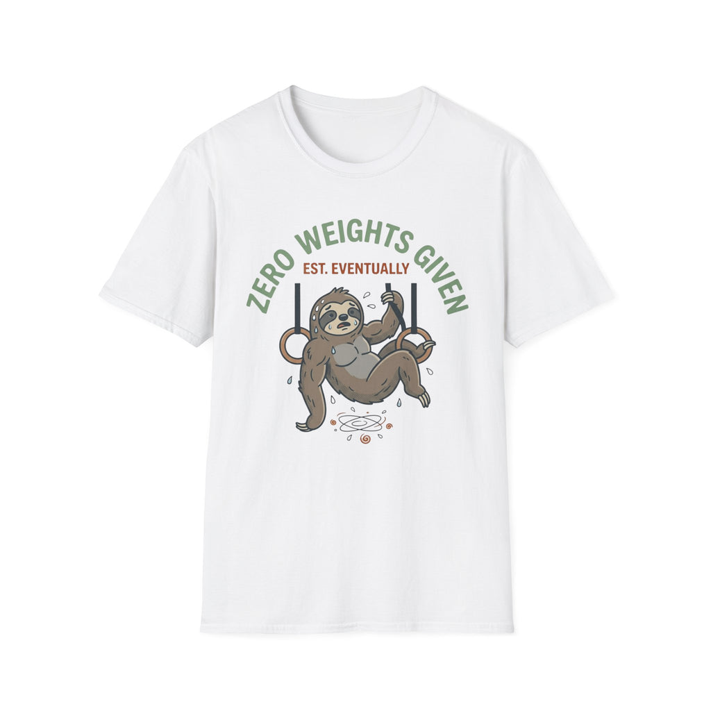 Zero Weights Given T-Shirt
