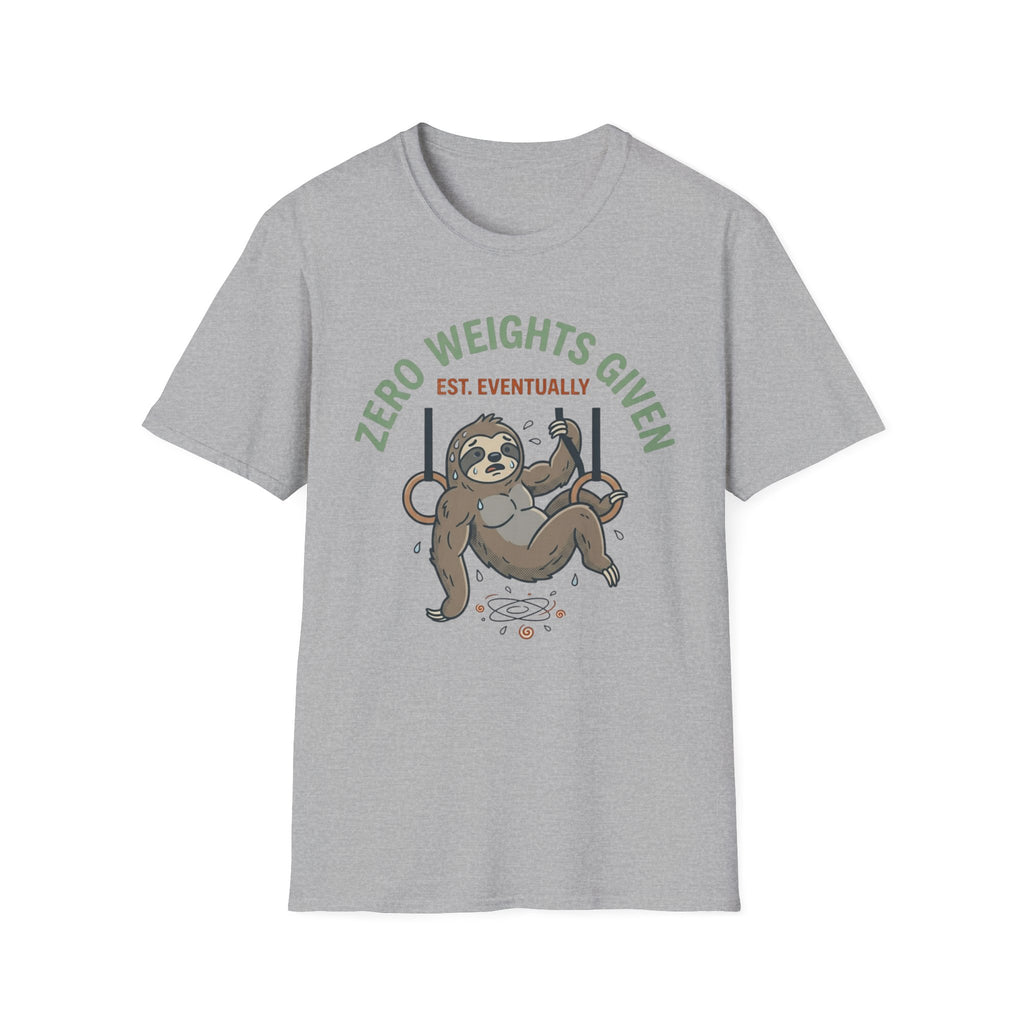 Zero Weights Given T-Shirt