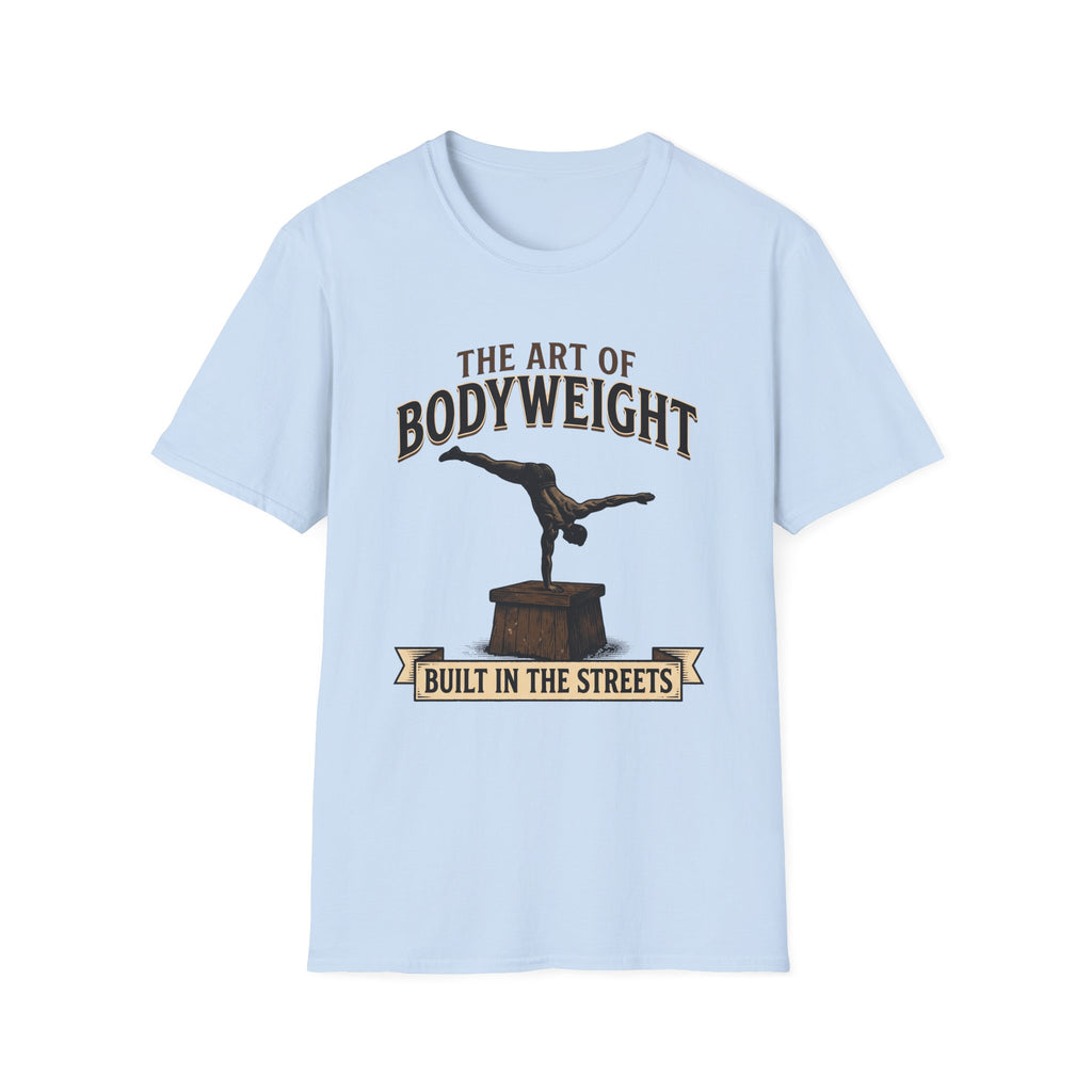 The Art Of Bodyweight T-Shirt