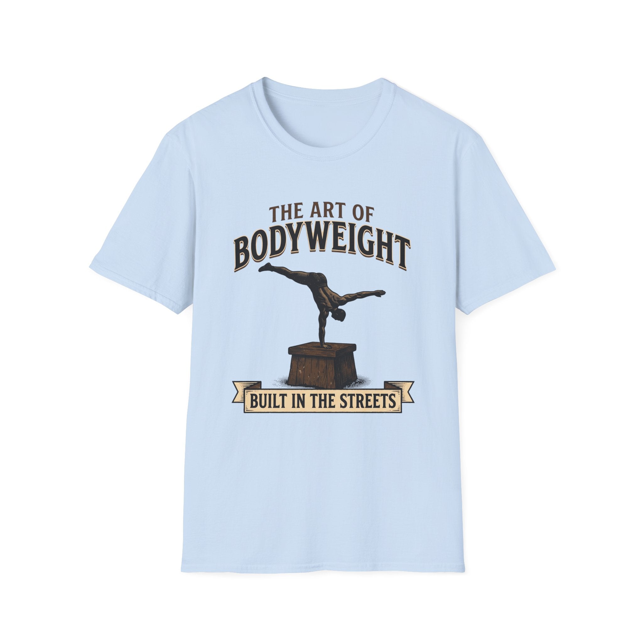 The Art Of Bodyweight T-Shirt