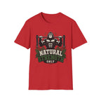 Natural Strength Only T-Shirt