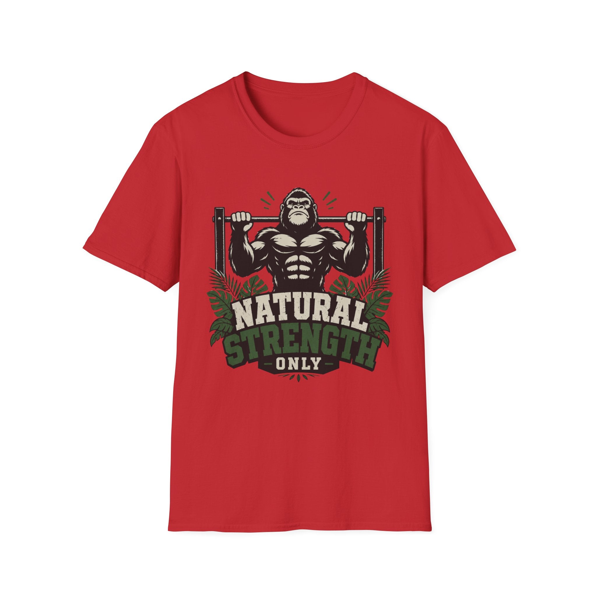 Natural Strength Only T-Shirt