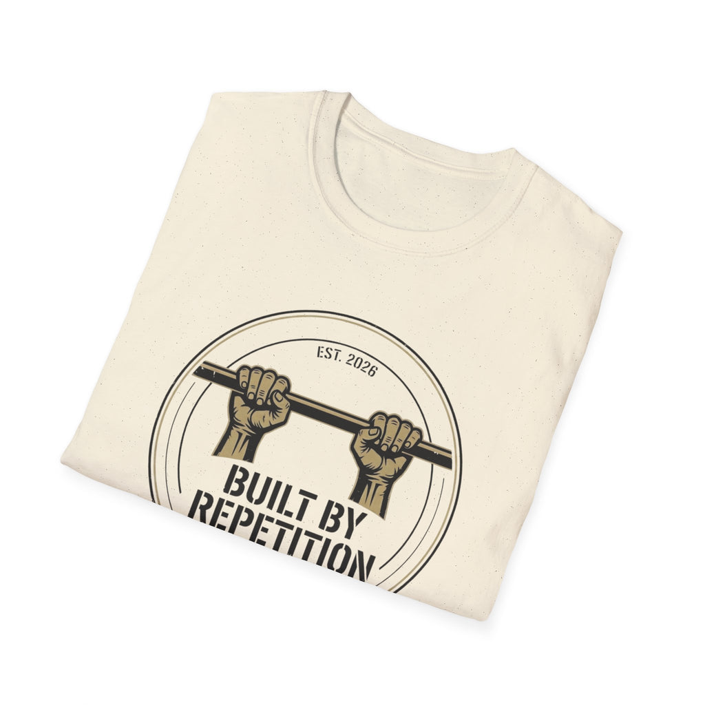 Built By Repetition T-Shirt