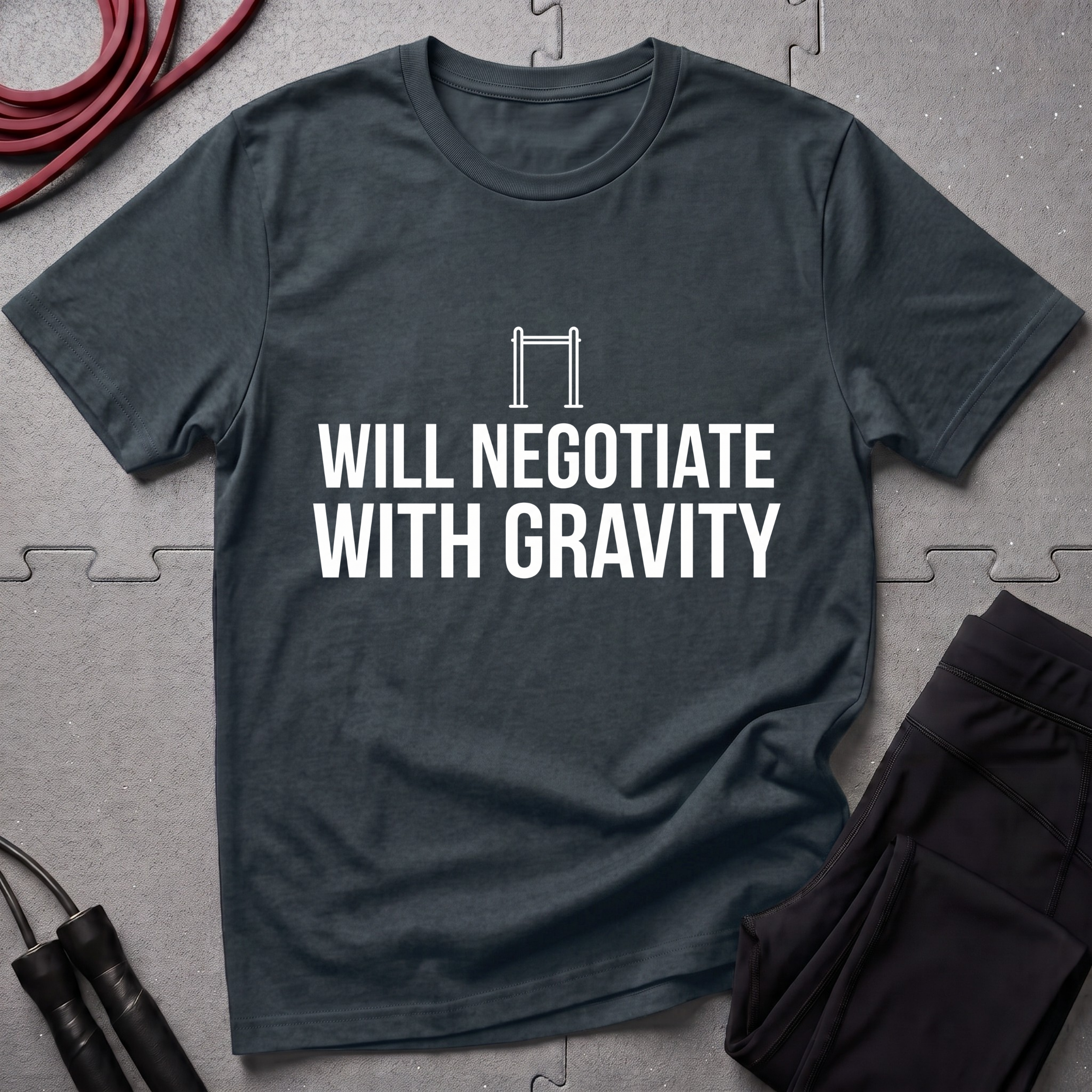 Will Negotiate With Gravity T-Shirt