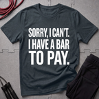 My Office Has A Pull Up Bar T-Shirt