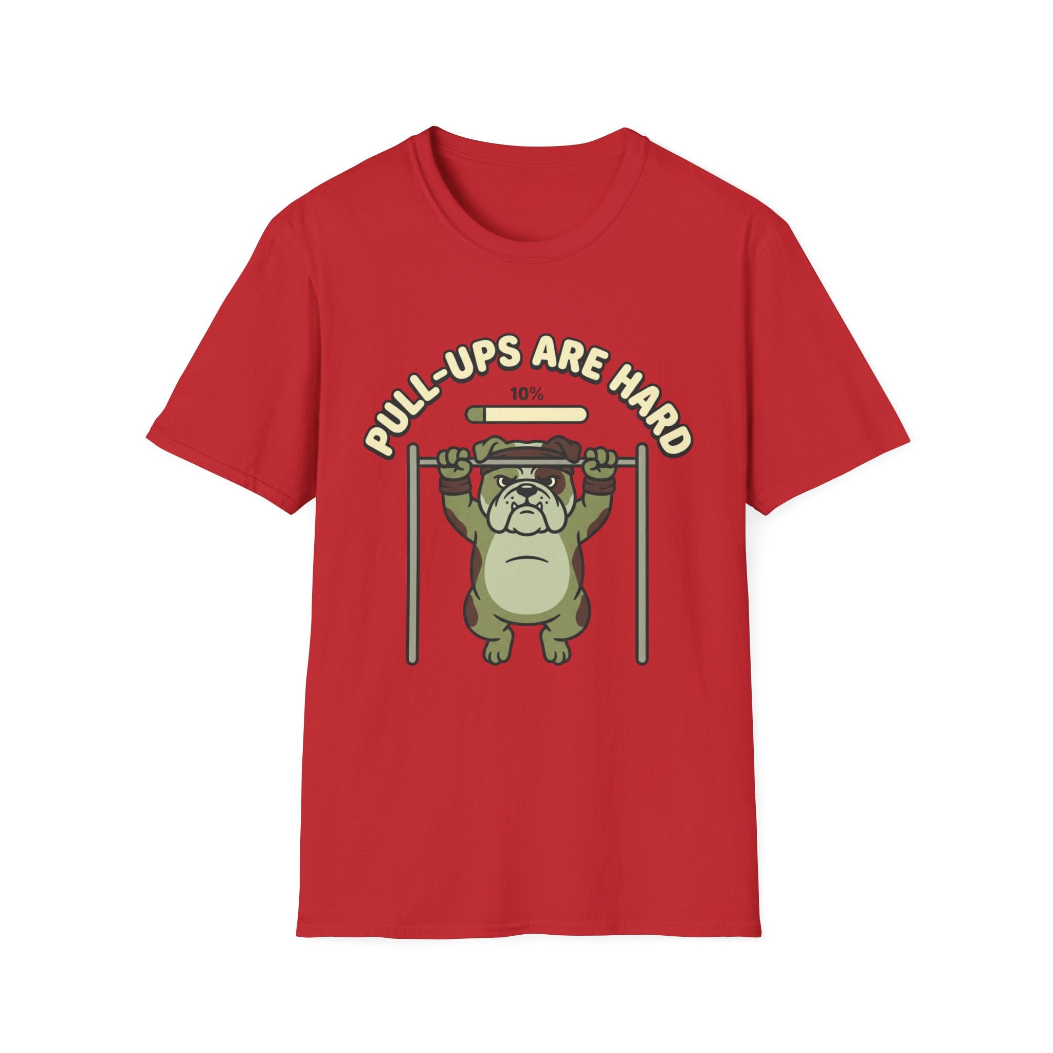 Pull-ups are Hard T-Shirt