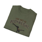 The Art Of Bodyweight T-Shirt