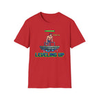 Leveling Up T-Shirt
