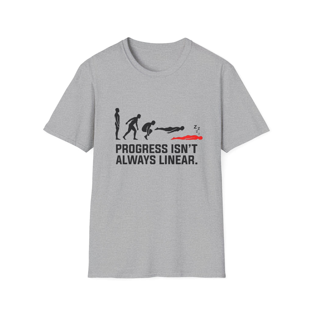 Progress Isn't Always Linear T-Shirt