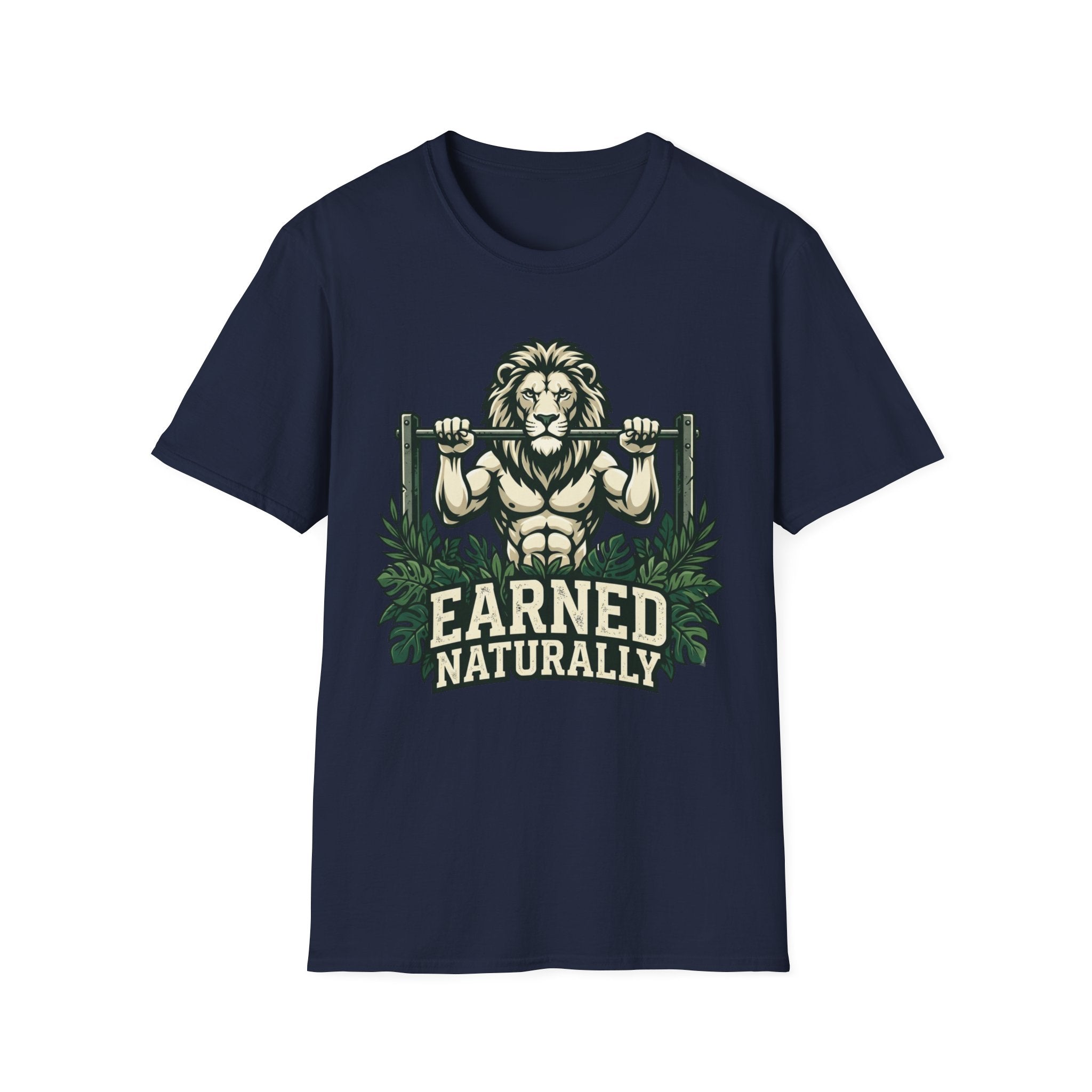 Earned Naturally T-Shirt