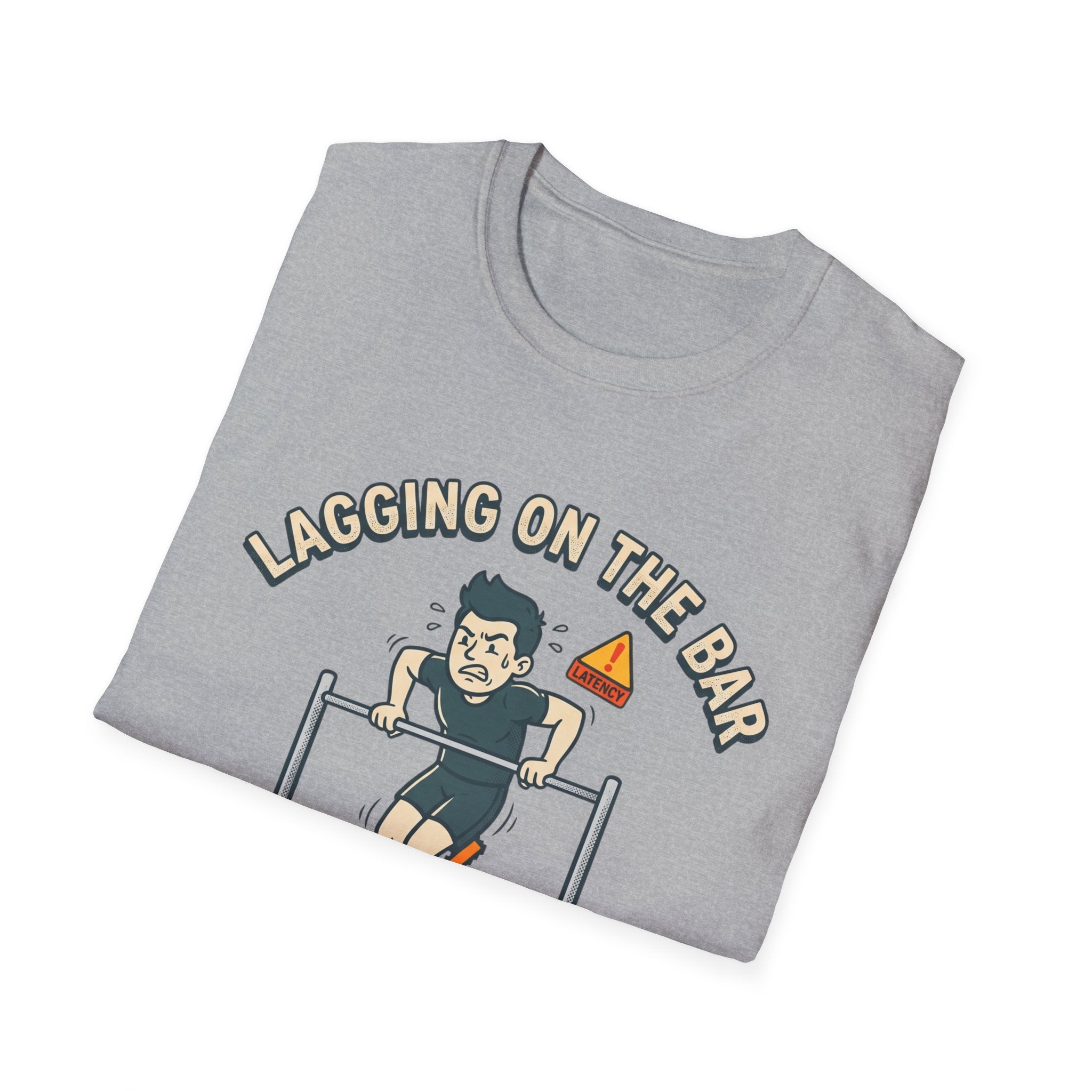 Lagging on the Bar T-Shirt