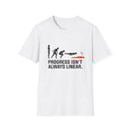 Progress Isn't Always Linear T-Shirt
