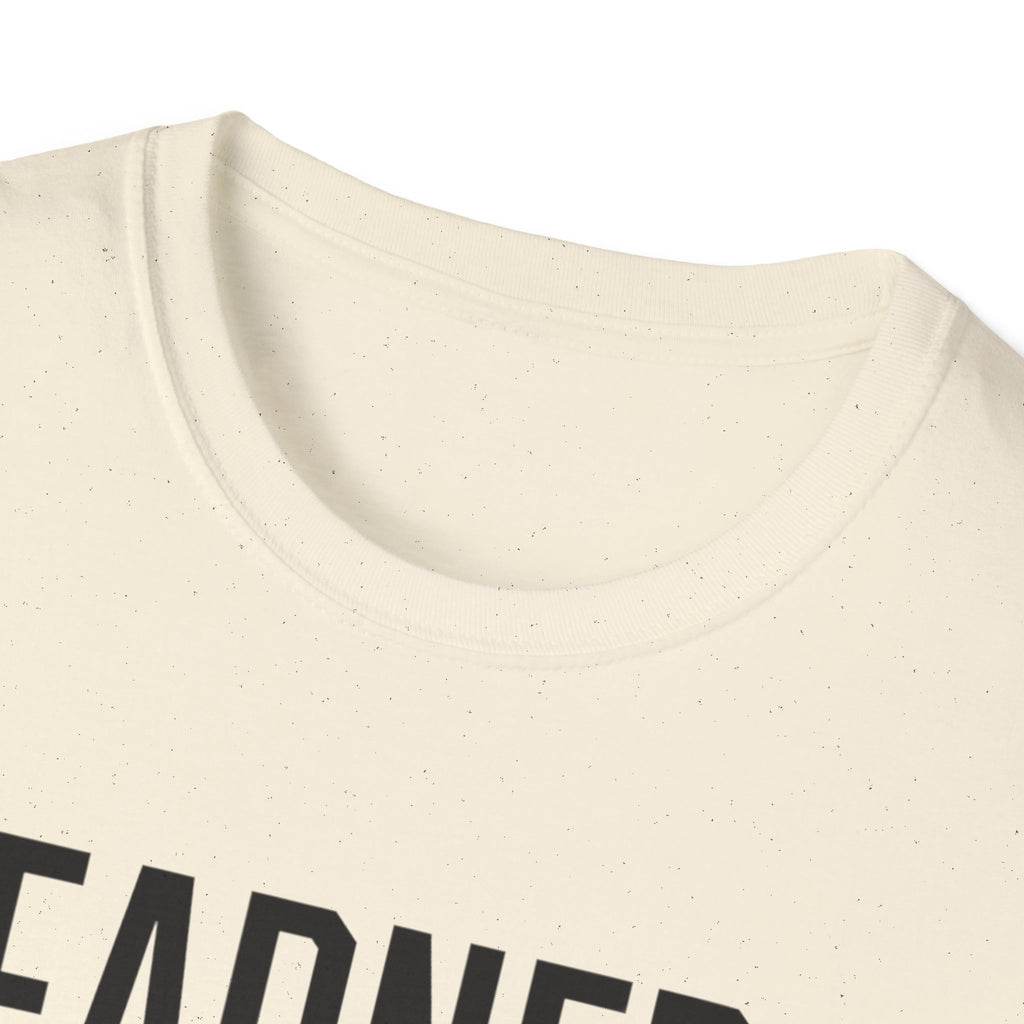 Earned Not Given Fitness T-Shirt
