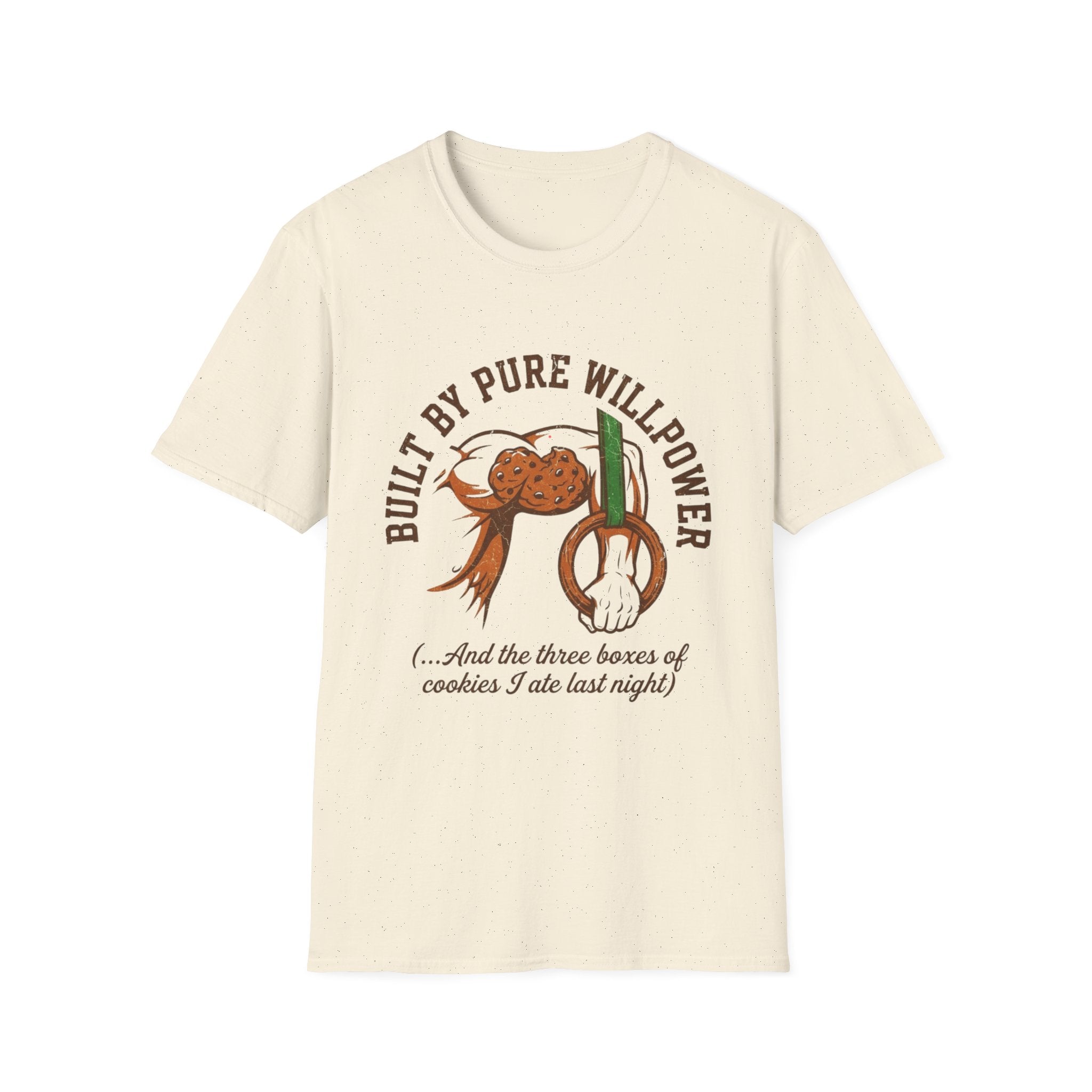 Built By Pure Willpower T-Shirt