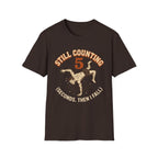 Still Counting T-Shirt