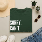 Sorry Cant Calisthenics Bye T-Shirt