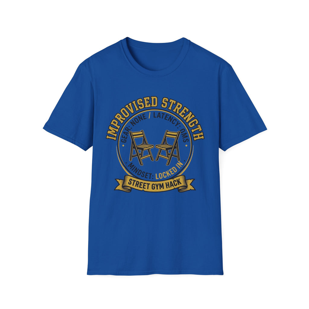Improvised Strength T-Shirt