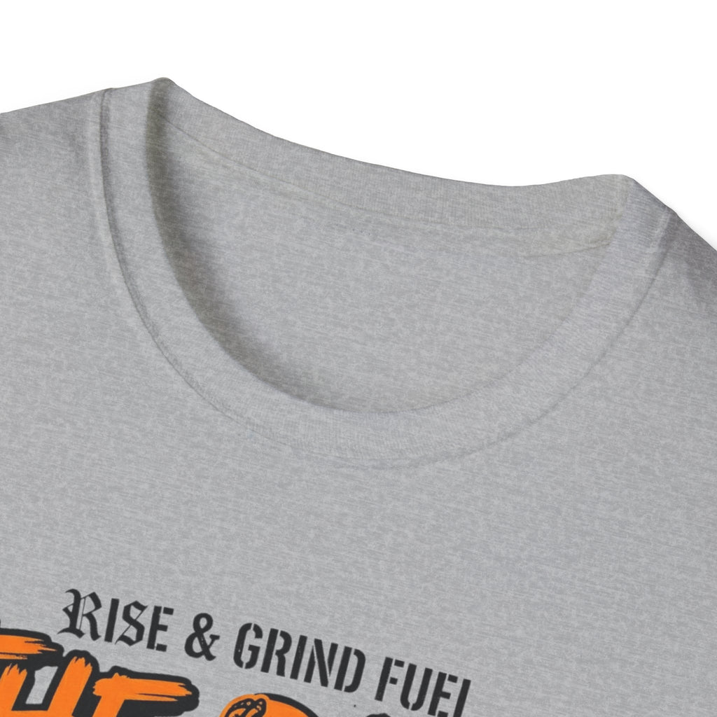 Rise & Grind Fuel T-Shirt