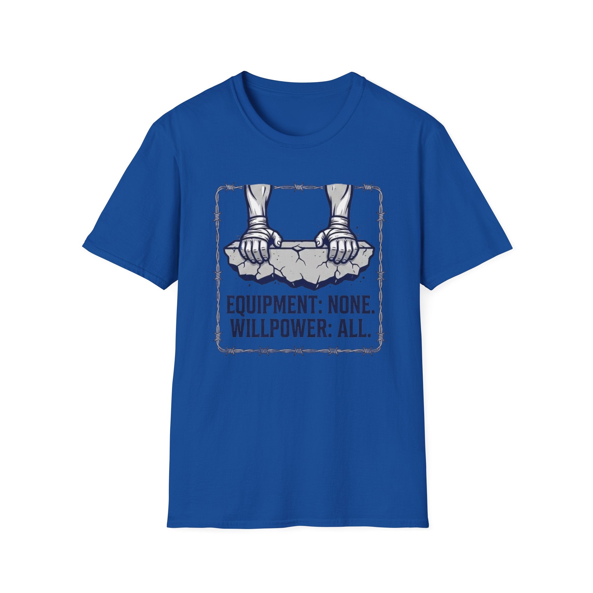 Equipment None Willpower All T-Shirt