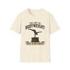 The Art Of Bodyweight T-Shirt