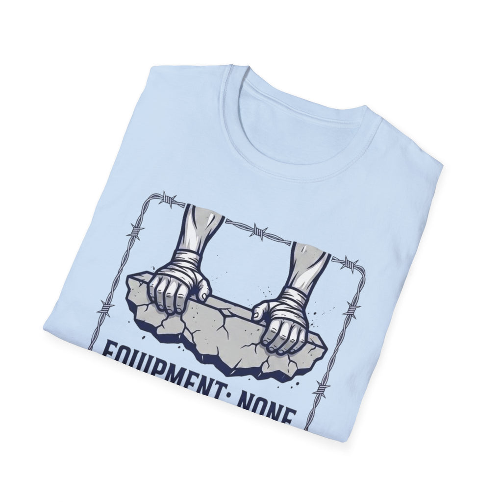 Equipment None Willpower All T-Shirt