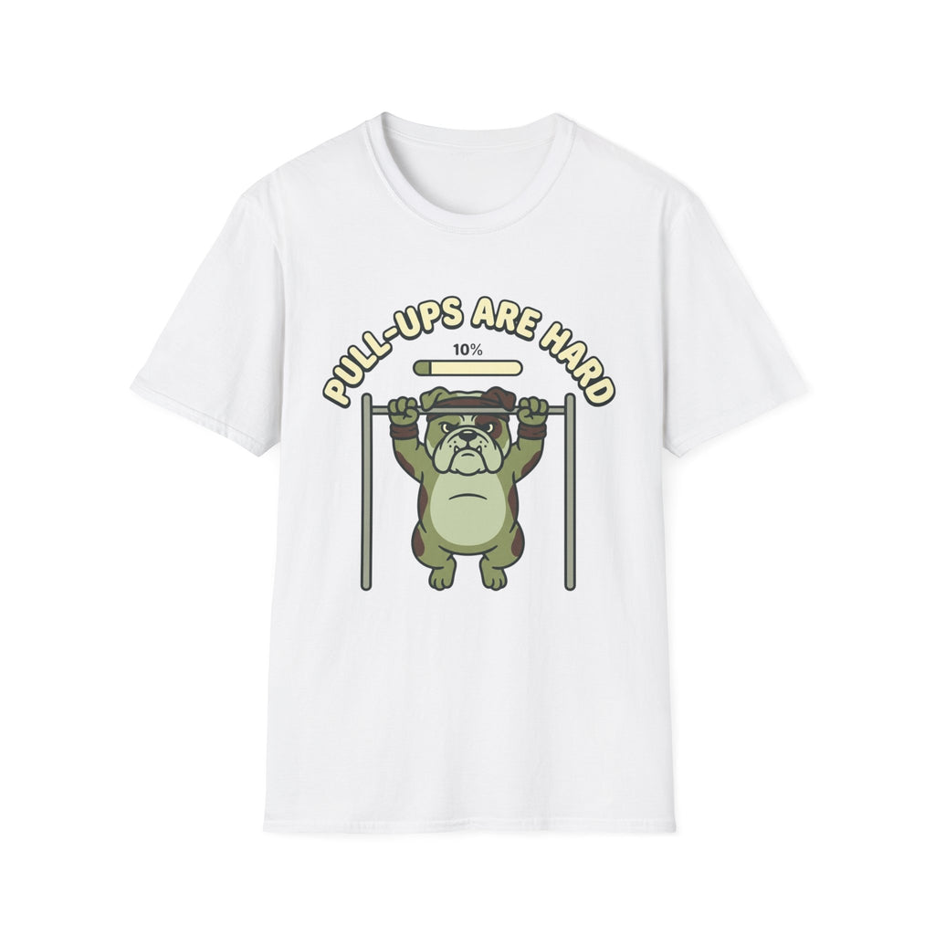 Pull-ups are Hard T-Shirt