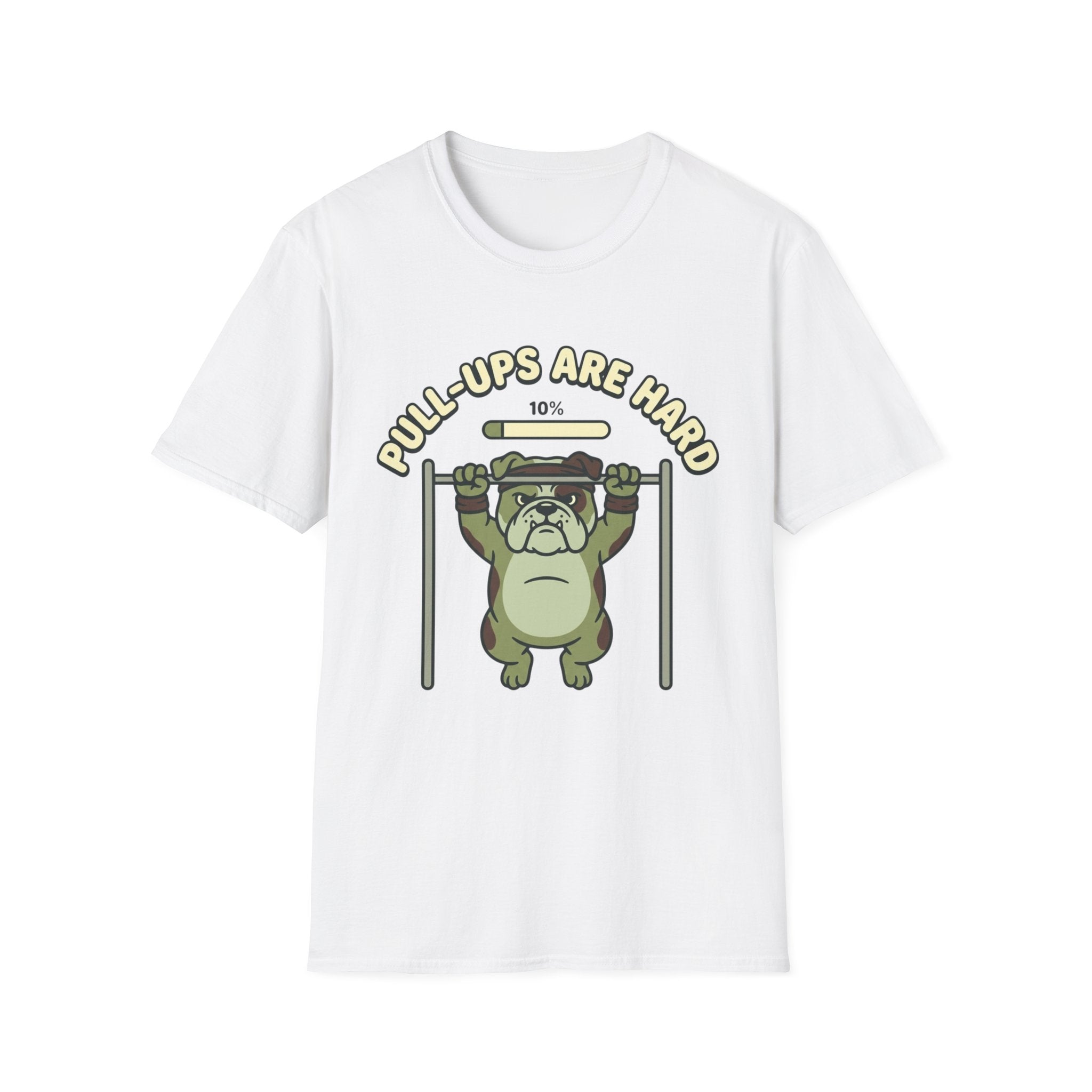 Pull-ups are Hard T-Shirt