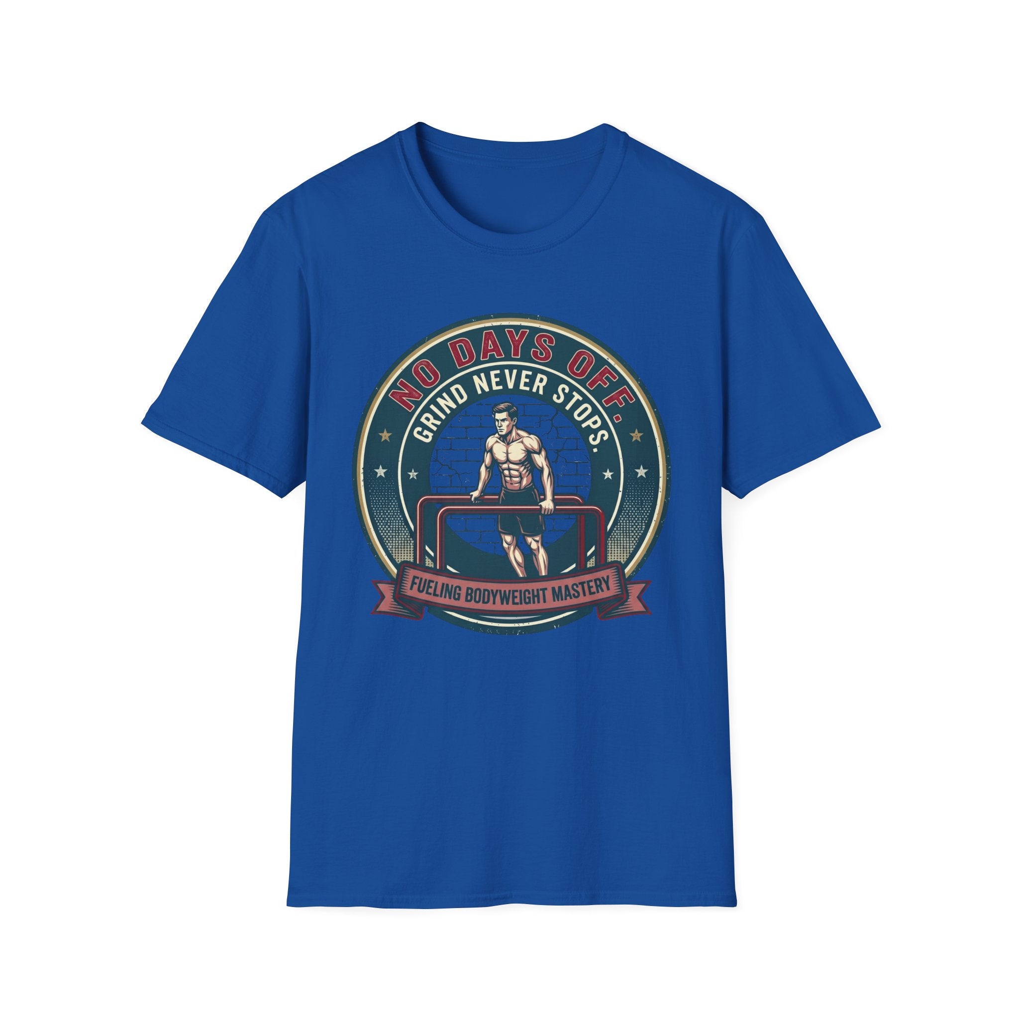 No Days Off T-Shirt